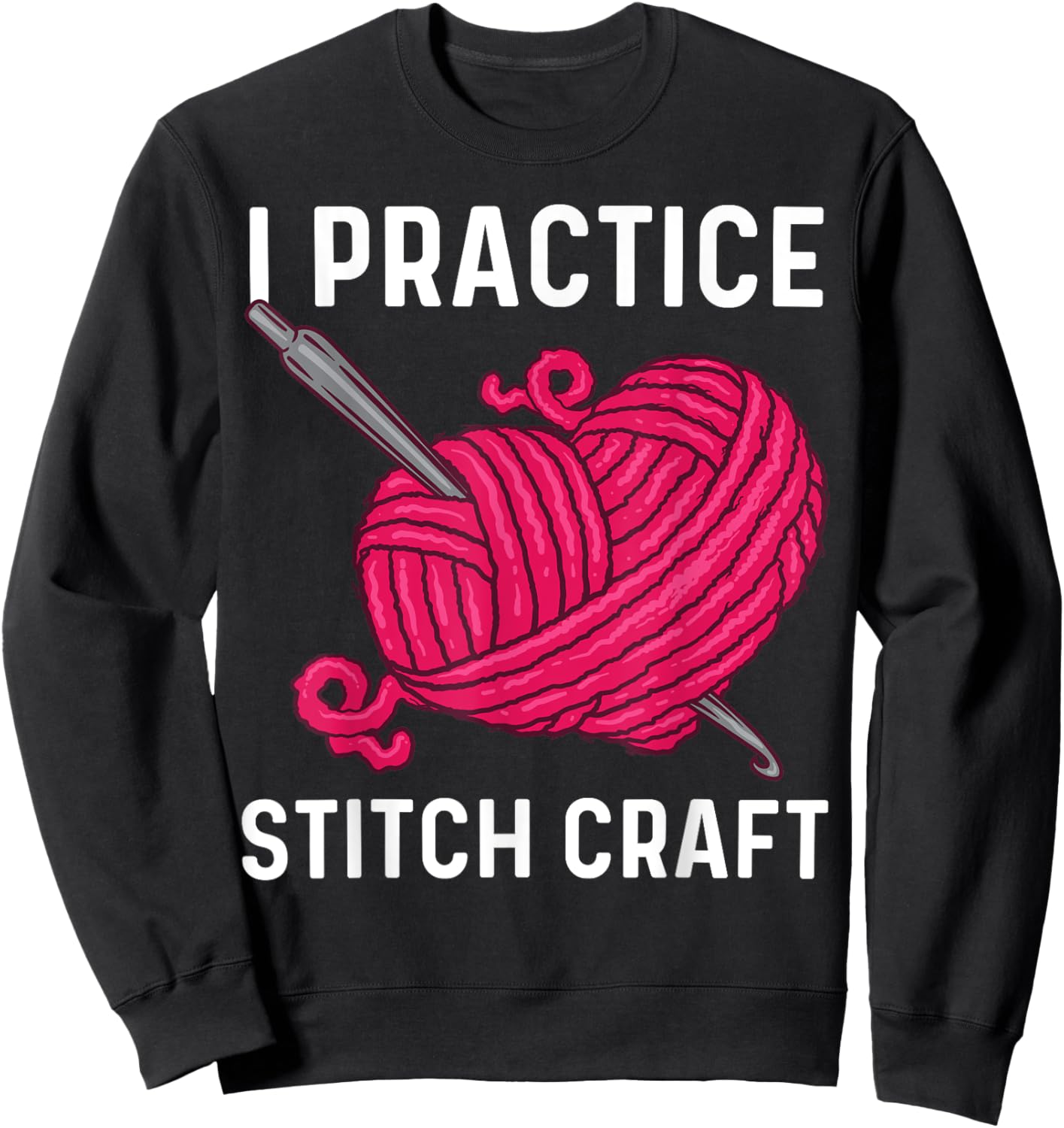 Best Crocheting Art Women Crocheter Crochet Lover Sweatshirt - Sweatshirt | Black