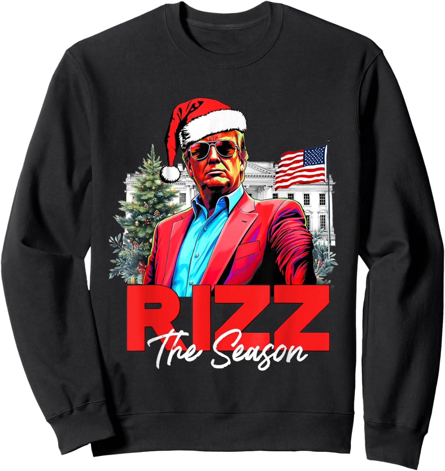Funny Christmas Rizzmas Santa Xmas Rizz The Season Trump Sweatshirt - Sweatshirt | Black