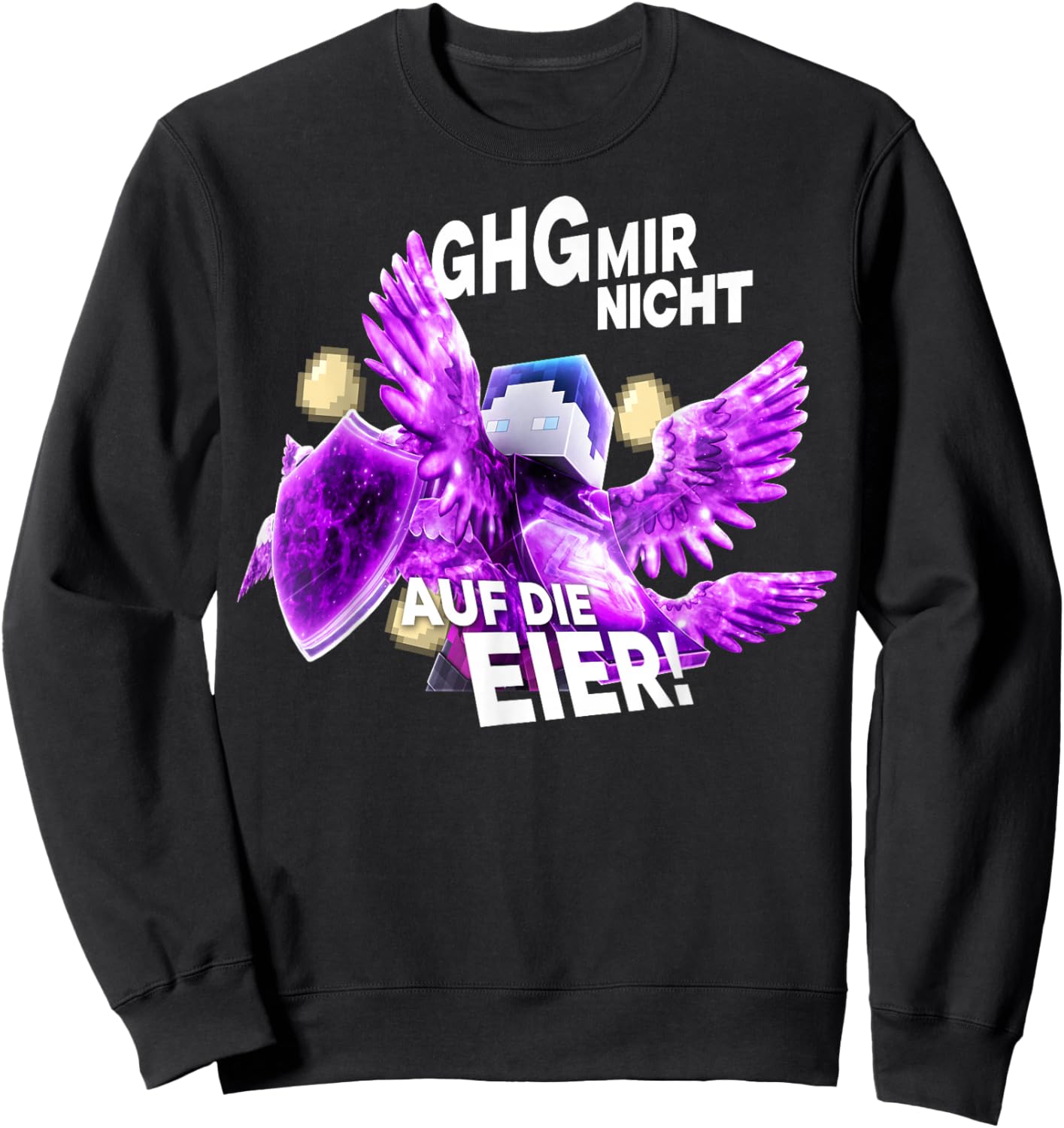 with German Text "Bastighg Mir Nicht Auf Die Eiermooig mies Drauf Nerven" [German Language] Sweatshirt - Sweatshirt | Black