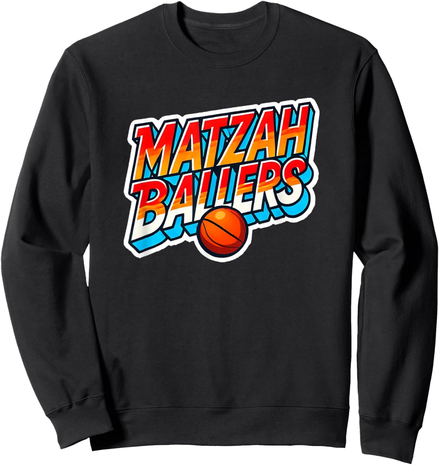 Matzah Ballers Graffiti Design for Jewish Basketball Lovers Sweatshirt - Sweatshirt | Black