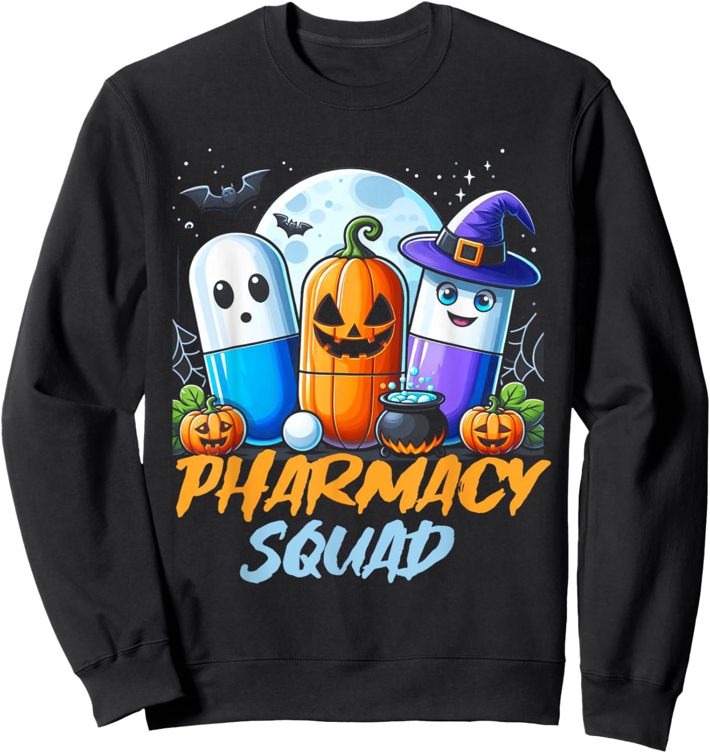 Funny Pills Pharmacy Pharmacist Squad Halloween Costume Sweatshirt - Sweatshirt | Black