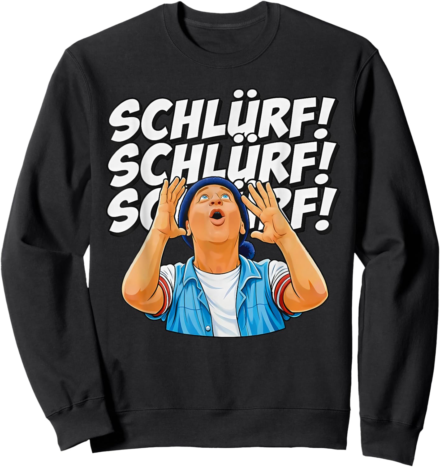 Schlürf Schlürf Schlürf Sweatshirt - Sweatshirt | Black