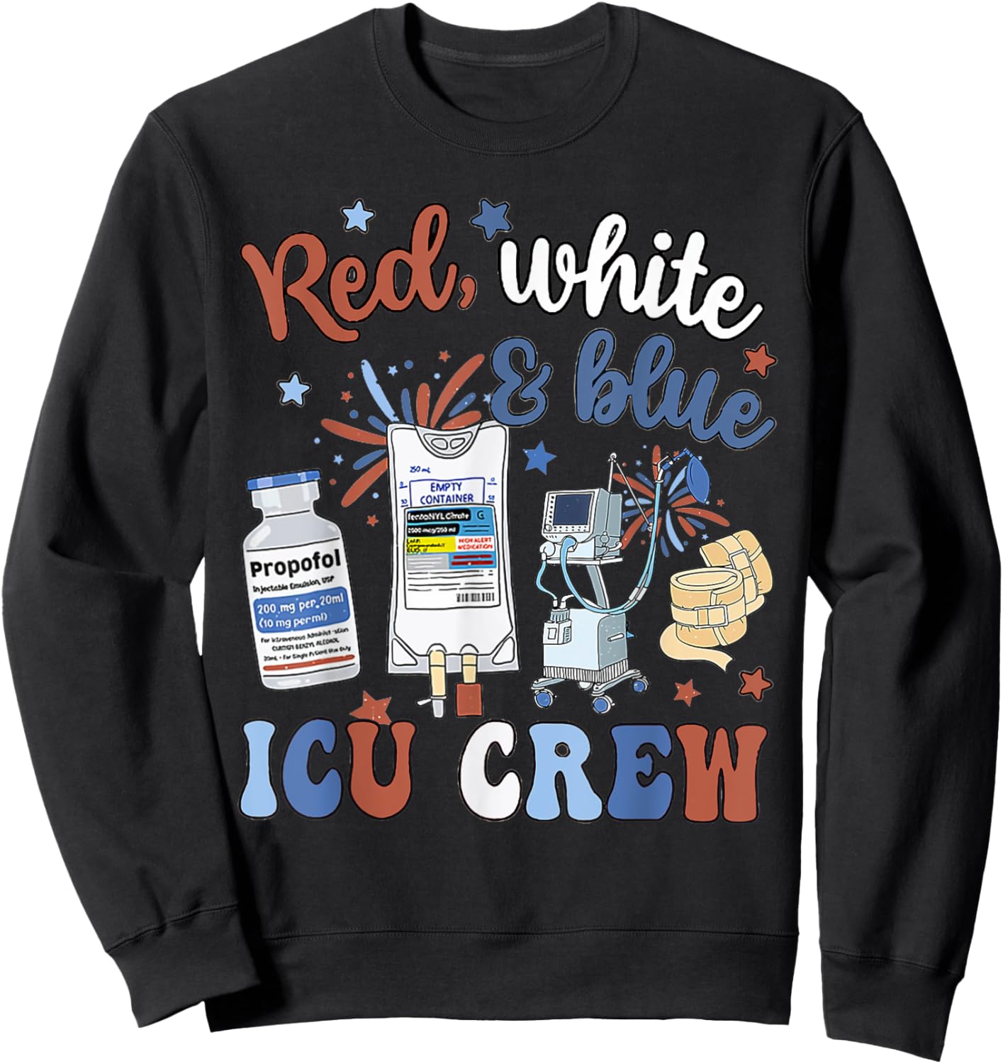 Icu Nurse 4th July Independence Day Red White Blue Icu Crew Sweatshirt - Sweatshirt | Black