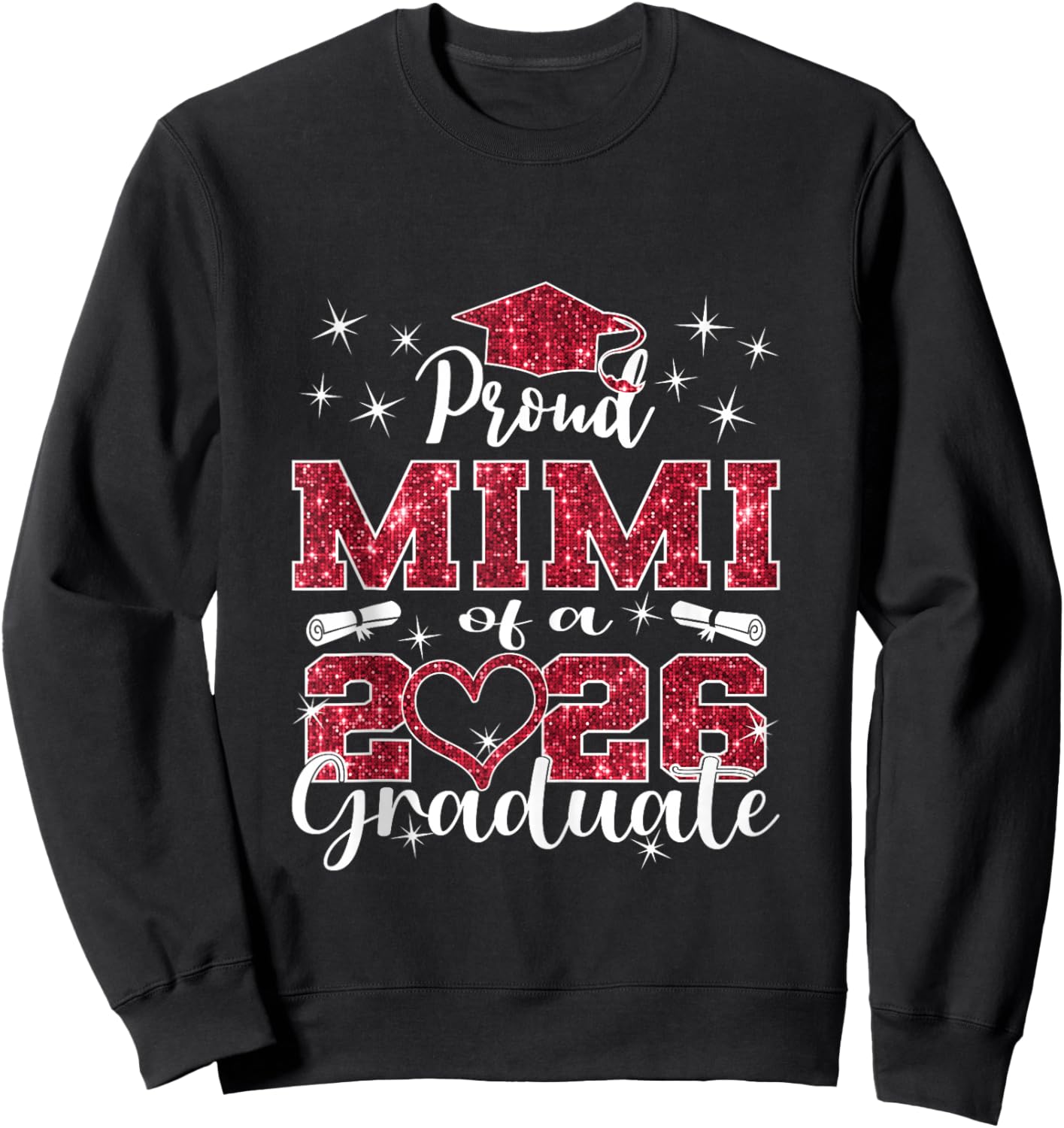 Super Proud Mimi of 2026 Graduate Senior Graduation Family Sweatshirt - Sweatshirt | Black