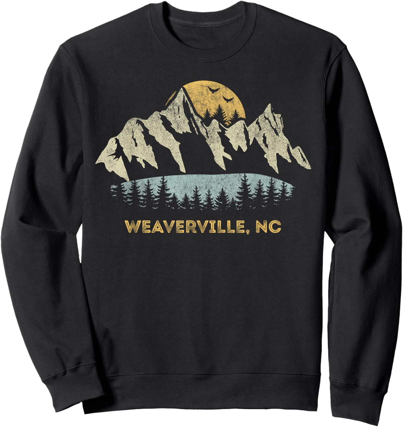 Weaverville North Carolina Mountain Sunset Sunrise NC Sweatshirt - Sweatshirt | Black