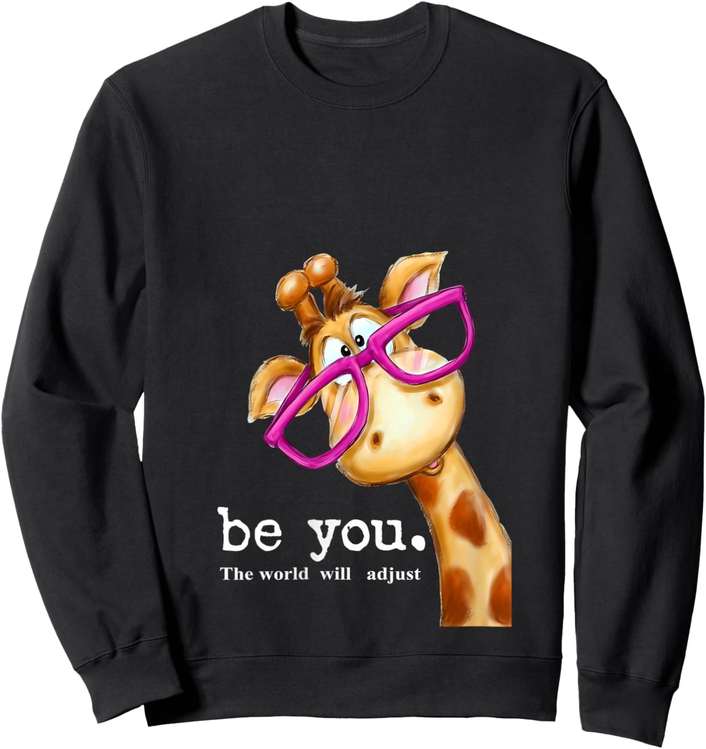 Be You The World Will Adjust Cute Lover Giraffe Glasses V-Neck Sweatshirt - Sweatshirt | Black