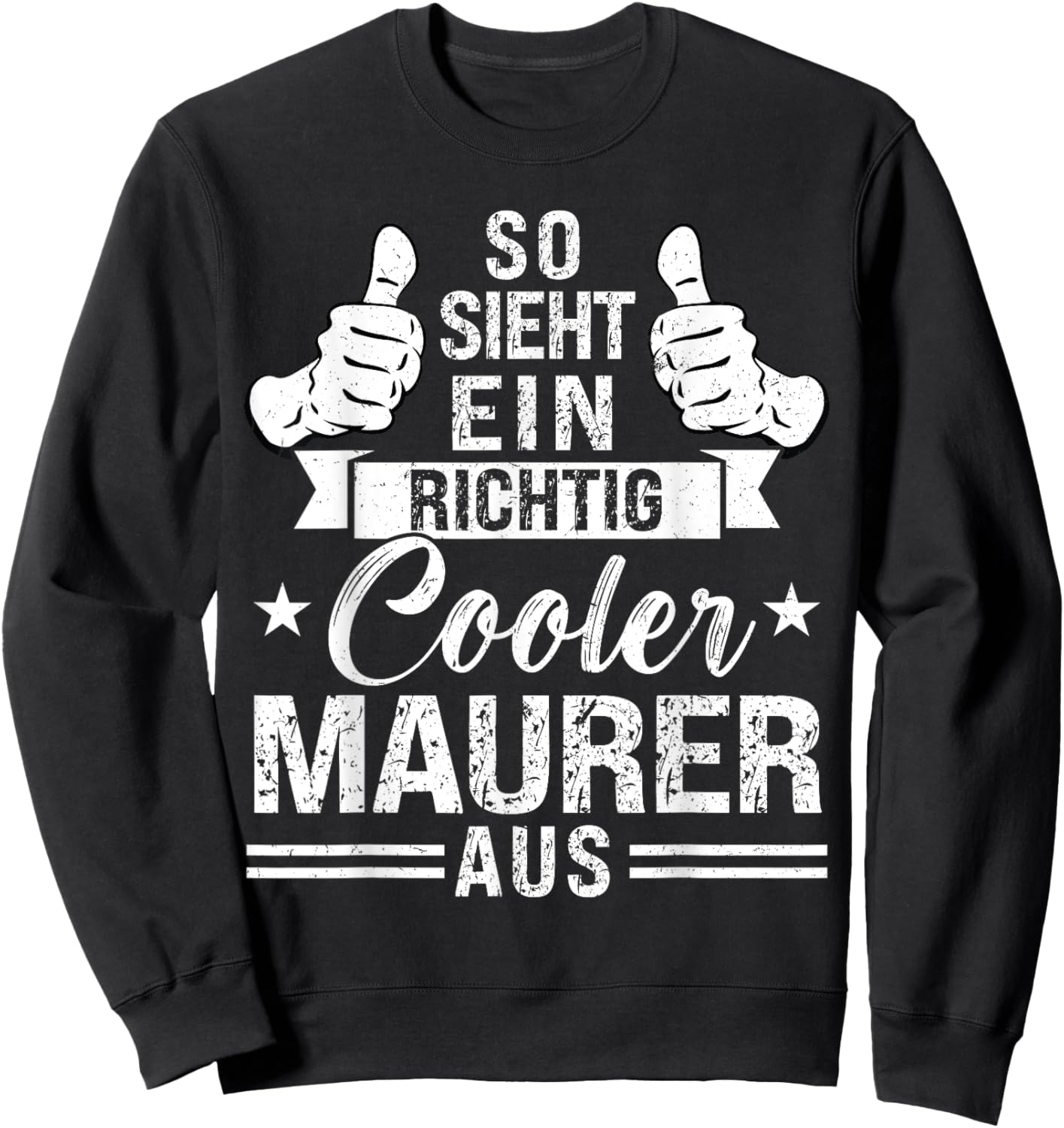 Ein richtig cooler Maurer Maurer Beruf Sweatshirt - Sweatshirt | Black