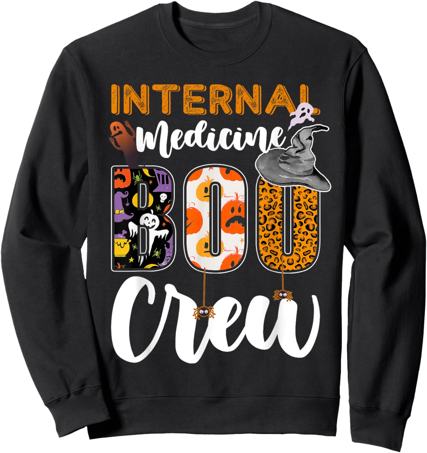 Internal Medicine Boo Crew Halloween Matching Internist Sweatshirt - Sweatshirt | Black