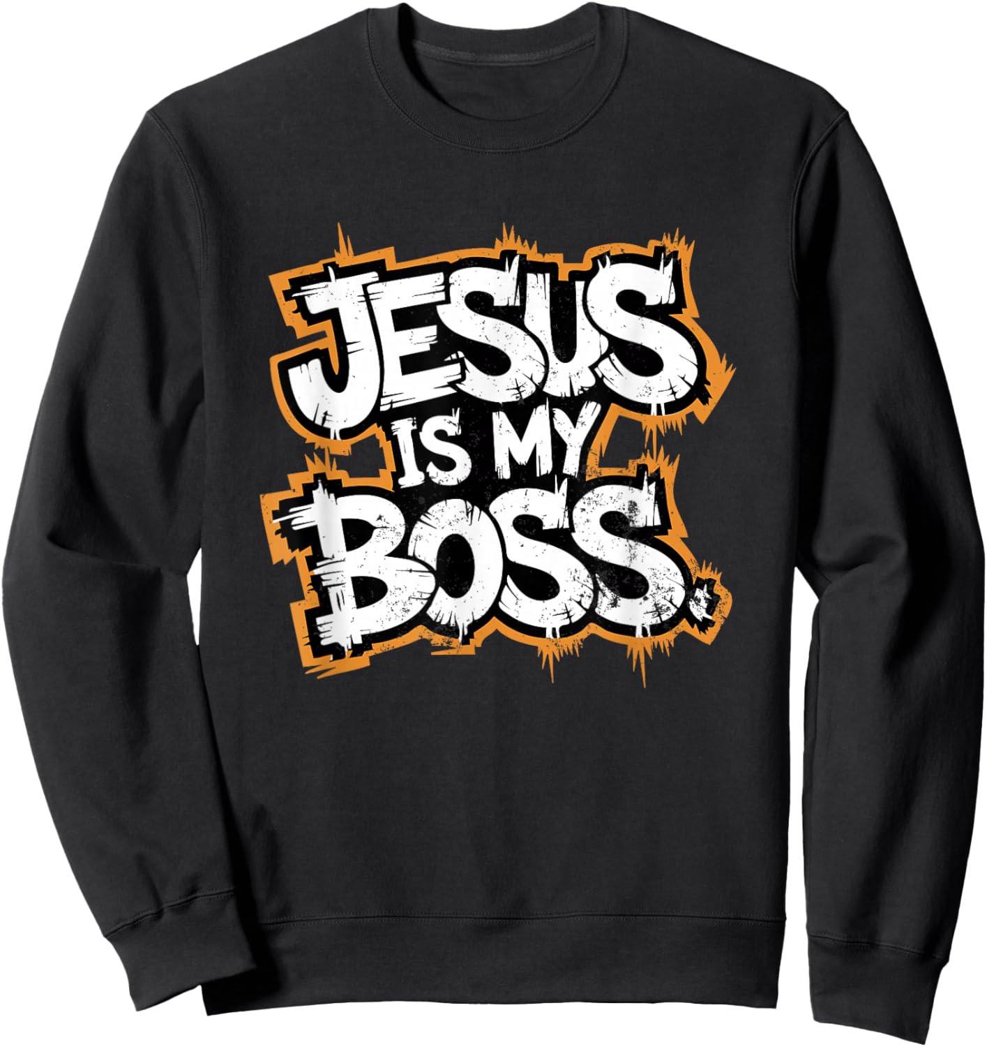 Jesus Is My Boss Sweatshirt - Sweatshirt | Black