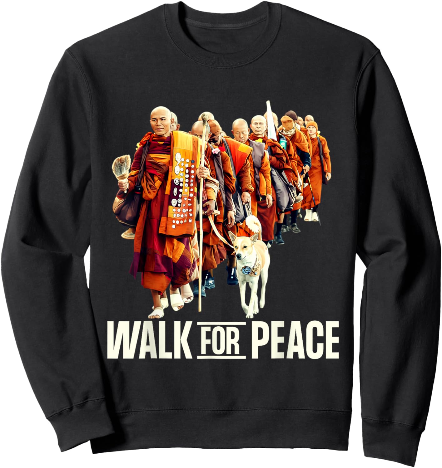 Peace Walking Monks and Aloka Dog Walk for Peace Sweatshirt - Sweatshirt | Black