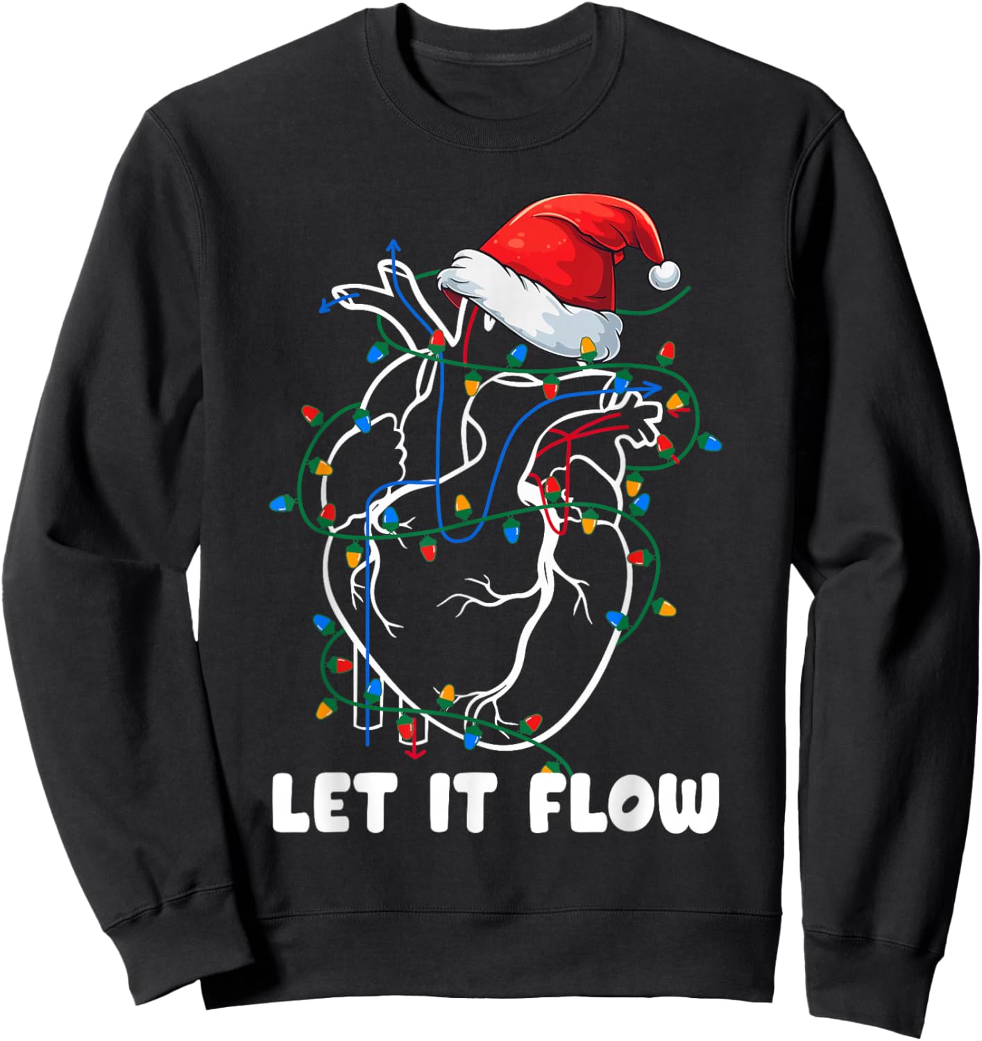 Let It Flow Anatomy Heart Cardiac Nurse Santa Hat Funny Xmas Sweatshirt - Sweatshirt | Black