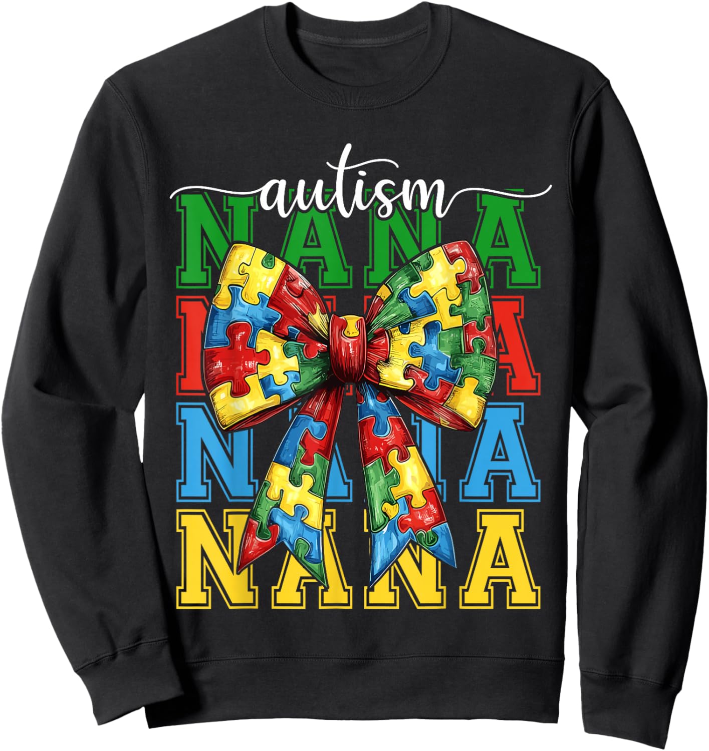 Autism Nana Puzzle Coquette Bow Autism Awareness Grandma Sweatshirt - Sweatshirt | Black