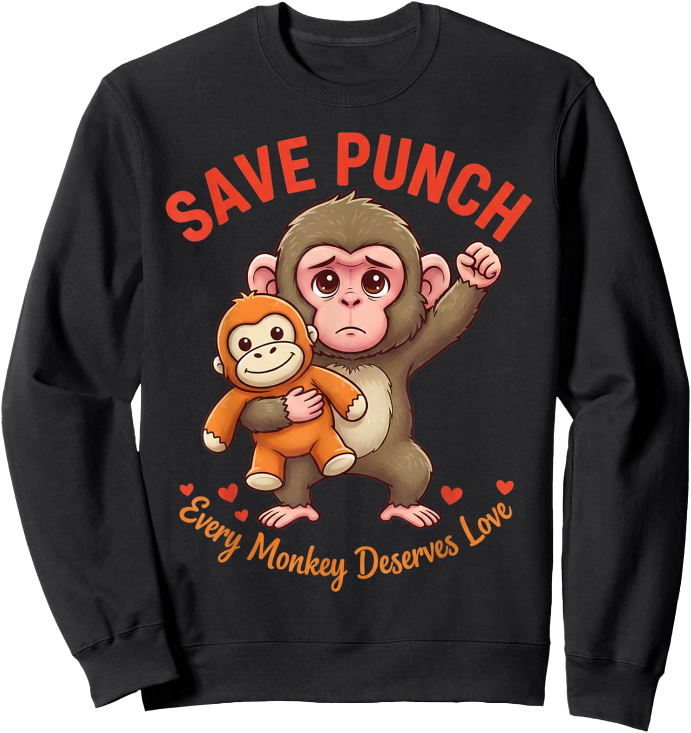 Save Punch Every Monkey Deserves Love Sweatshirt - Sweatshirt | Black