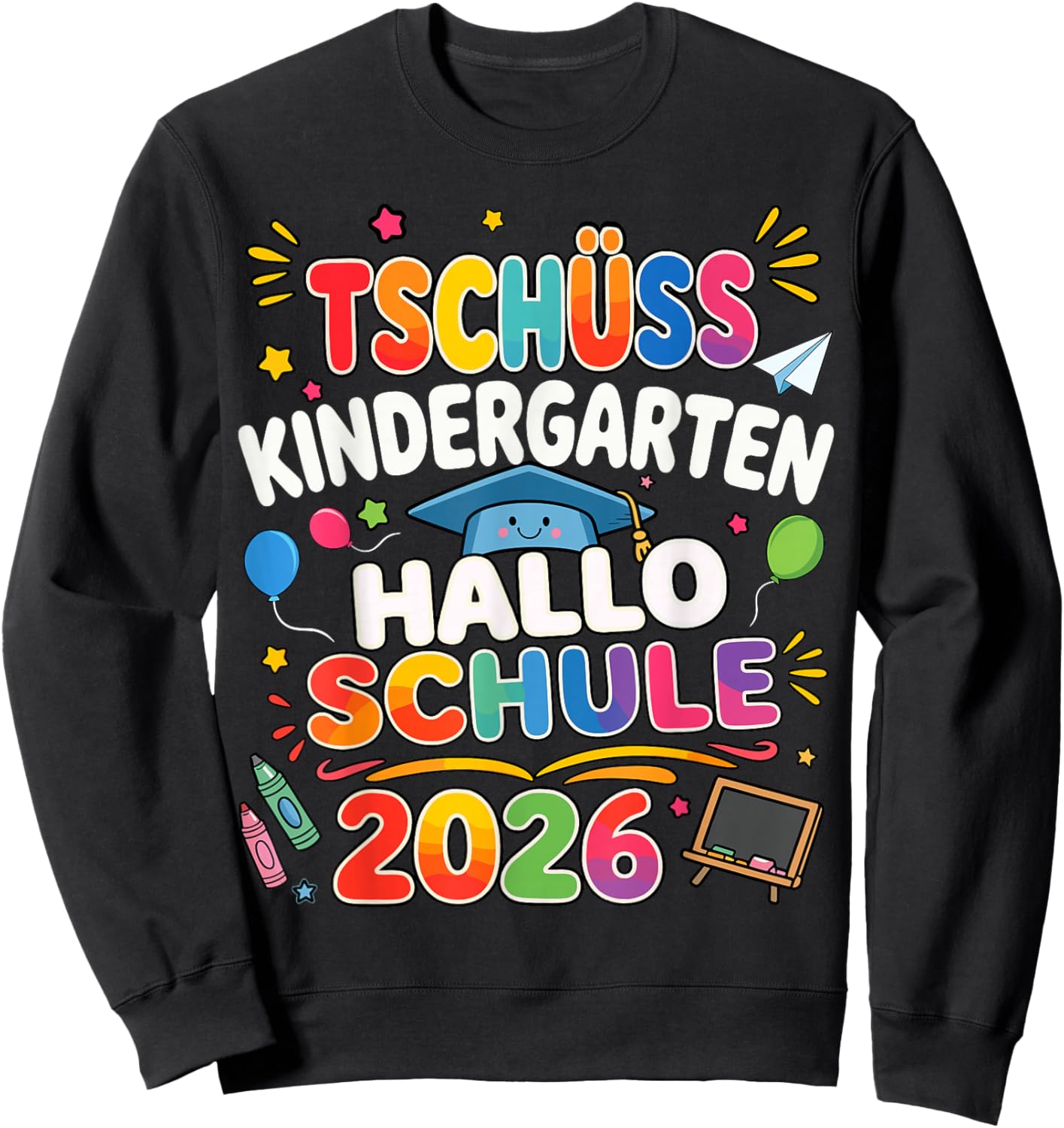 Tschüss Kindergarten Hello School 2026 Nursery Leavers Sweatshirt - Sweatshirt | Black