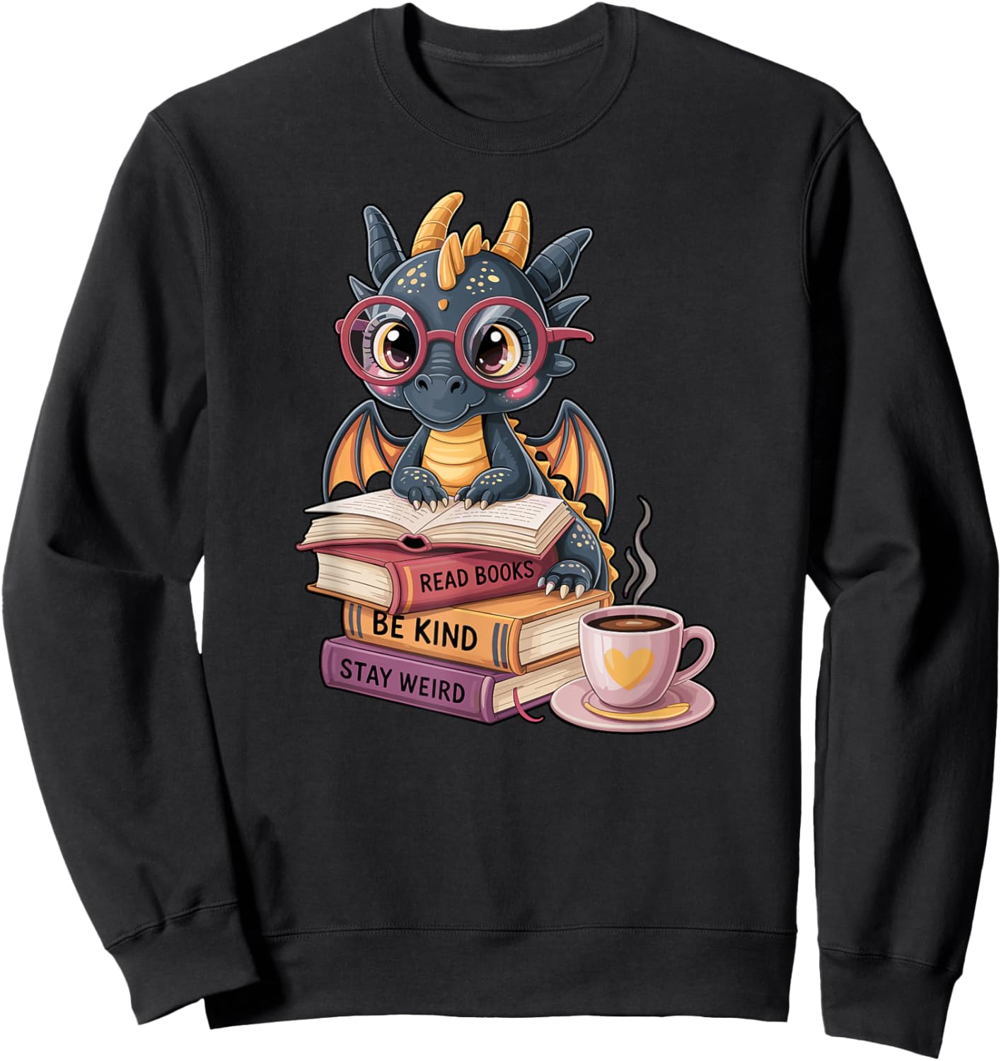 Funny Dragon Read Books Be Kind Stay Weird Book Lover Sweatshirt - Sweatshirt | Black