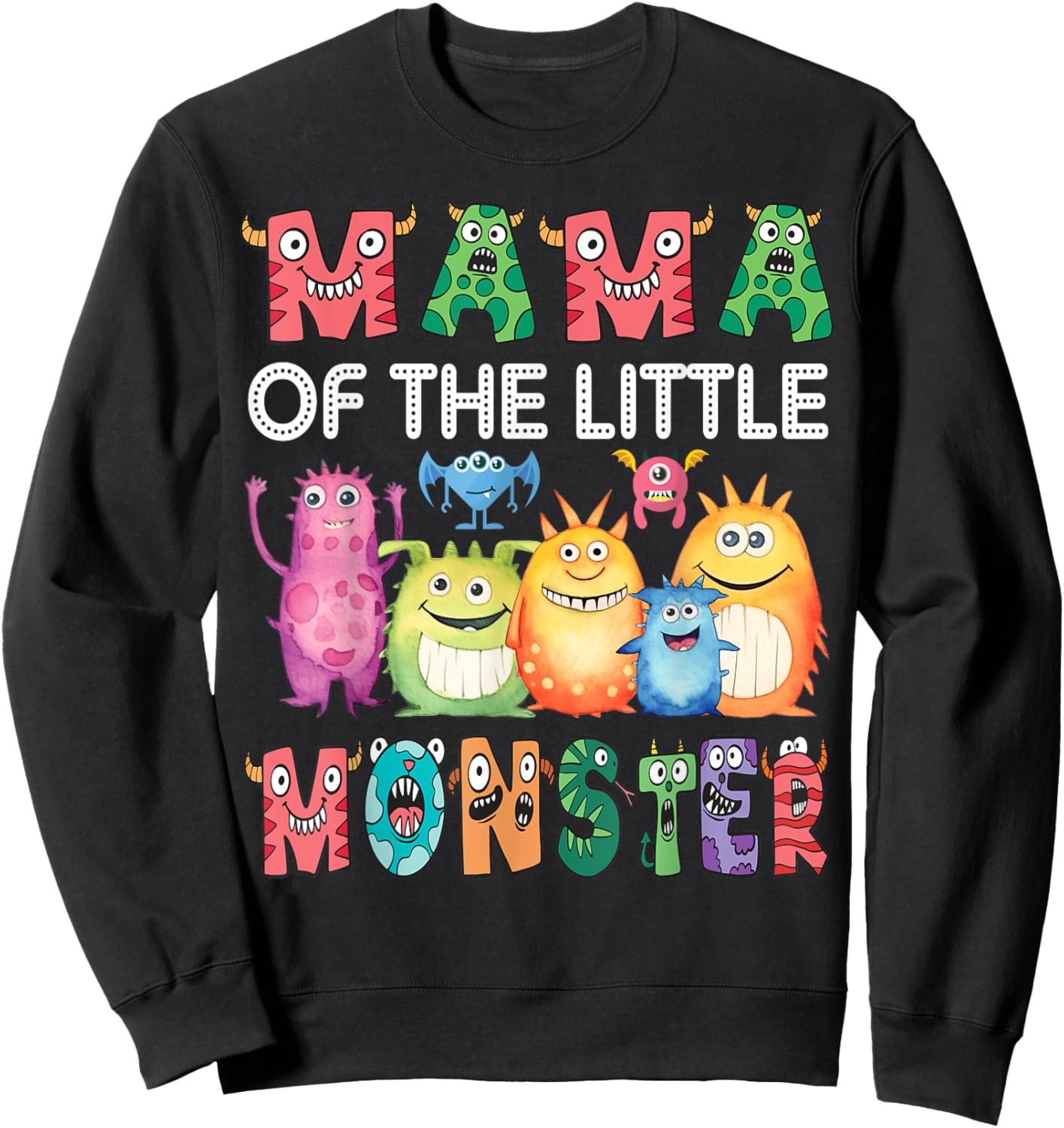 Mama Of The Little Monster Kids 1St Birthday Party Sweatshirt - Sweatshirt | Black