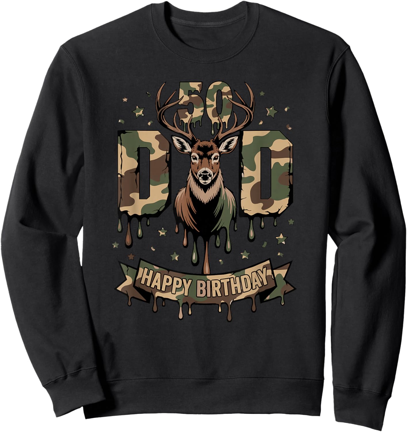 50th DAD Happy Birthday CAMO Deer Hunting Gift Sweatshirt - Sweatshirt | Black
