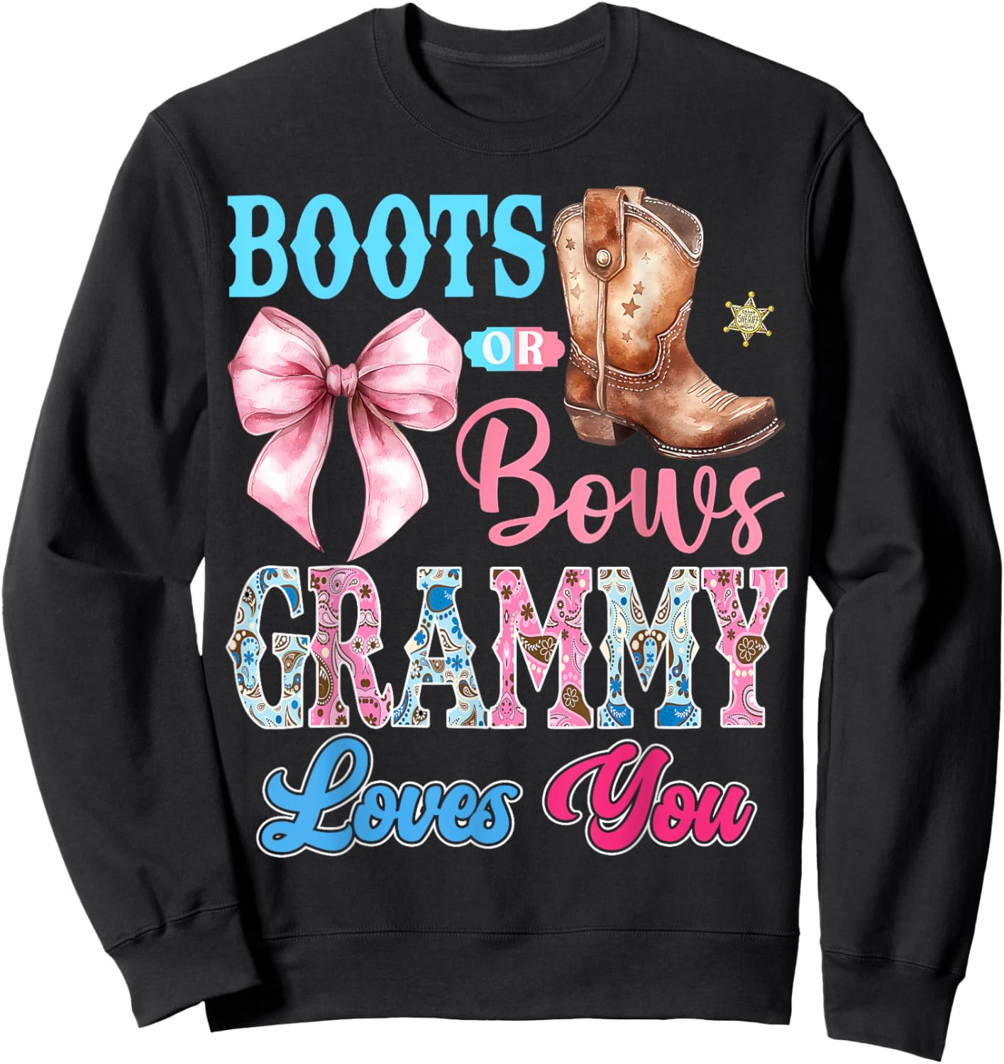 Boots or Bows Grammy Loves You Gender Reveal Party Sweatshirt - Sweatshirt | Black
