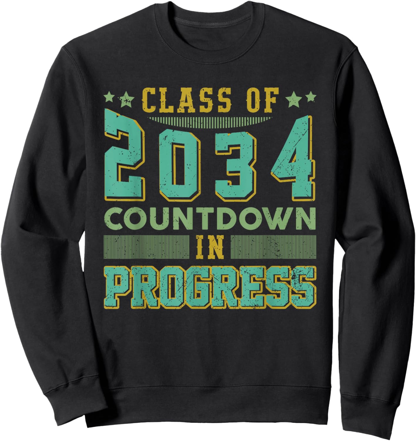 Class of 2034 Countdown in Progress Fun Back to School Retro Sweatshirt - Sweatshirt | Black