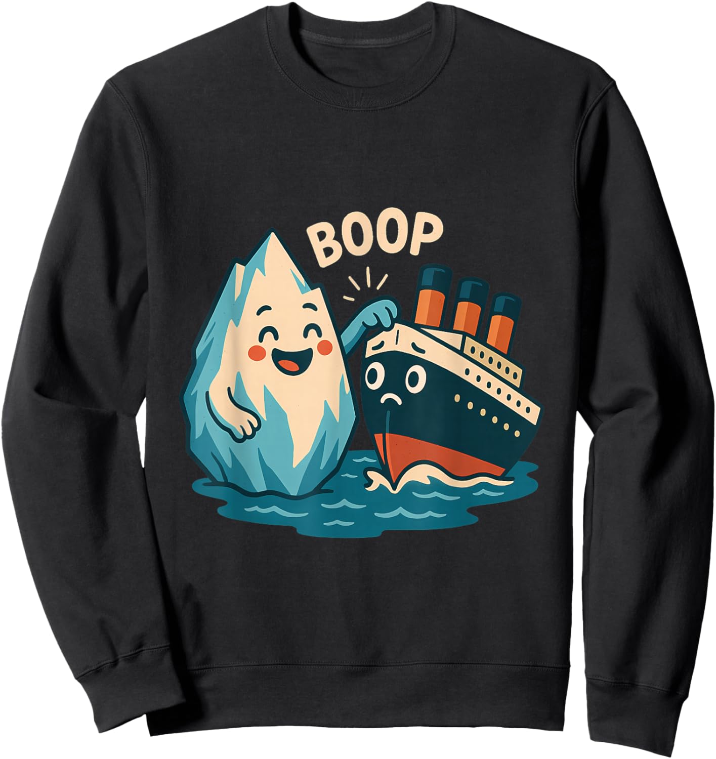 Iceberg Booping Titanic Cute Nautical Cartoon Sweatshirt - Sweatshirt | Black