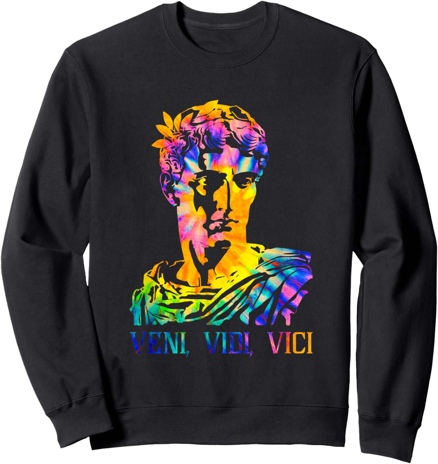 Julius Caesar Portrait With Tie Dye Pattern Veni Vidi Vici Sweatshirt - Sweatshirt | Black