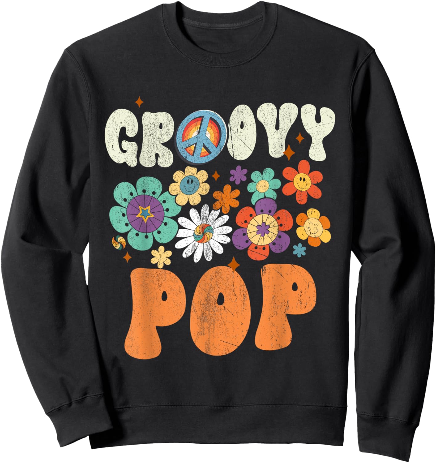 Retro Groovy Pop Gifts For Father's Day Hippie Flowers Sweatshirt - Sweatshirt | Black