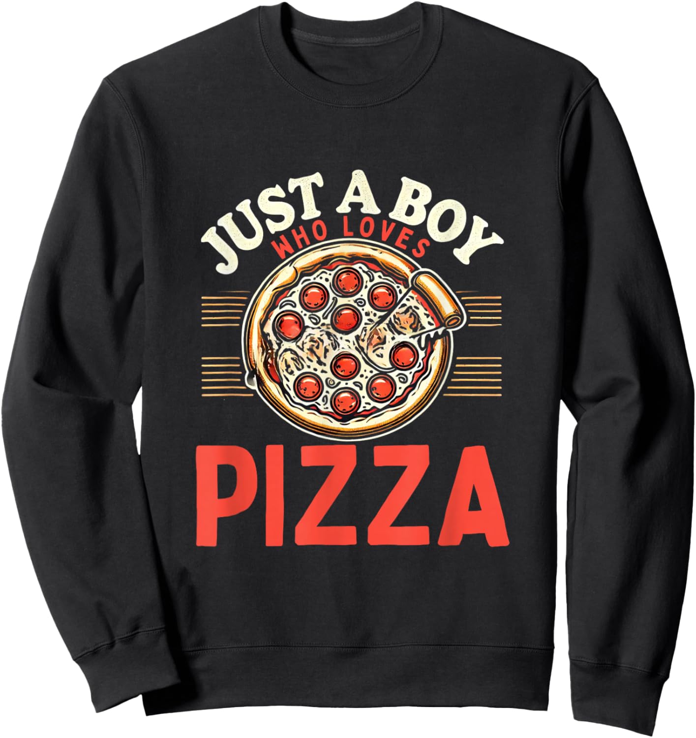 Funny Pizza Lover Foodie Pizza Boys Pizza Sweatshirt - Sweatshirt | Black