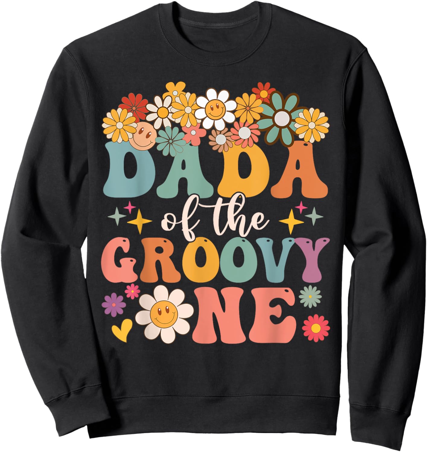 Retro Dada of Groovy One Matching Family 1st Birthday Party Sweatshirt - Sweatshirt | Black