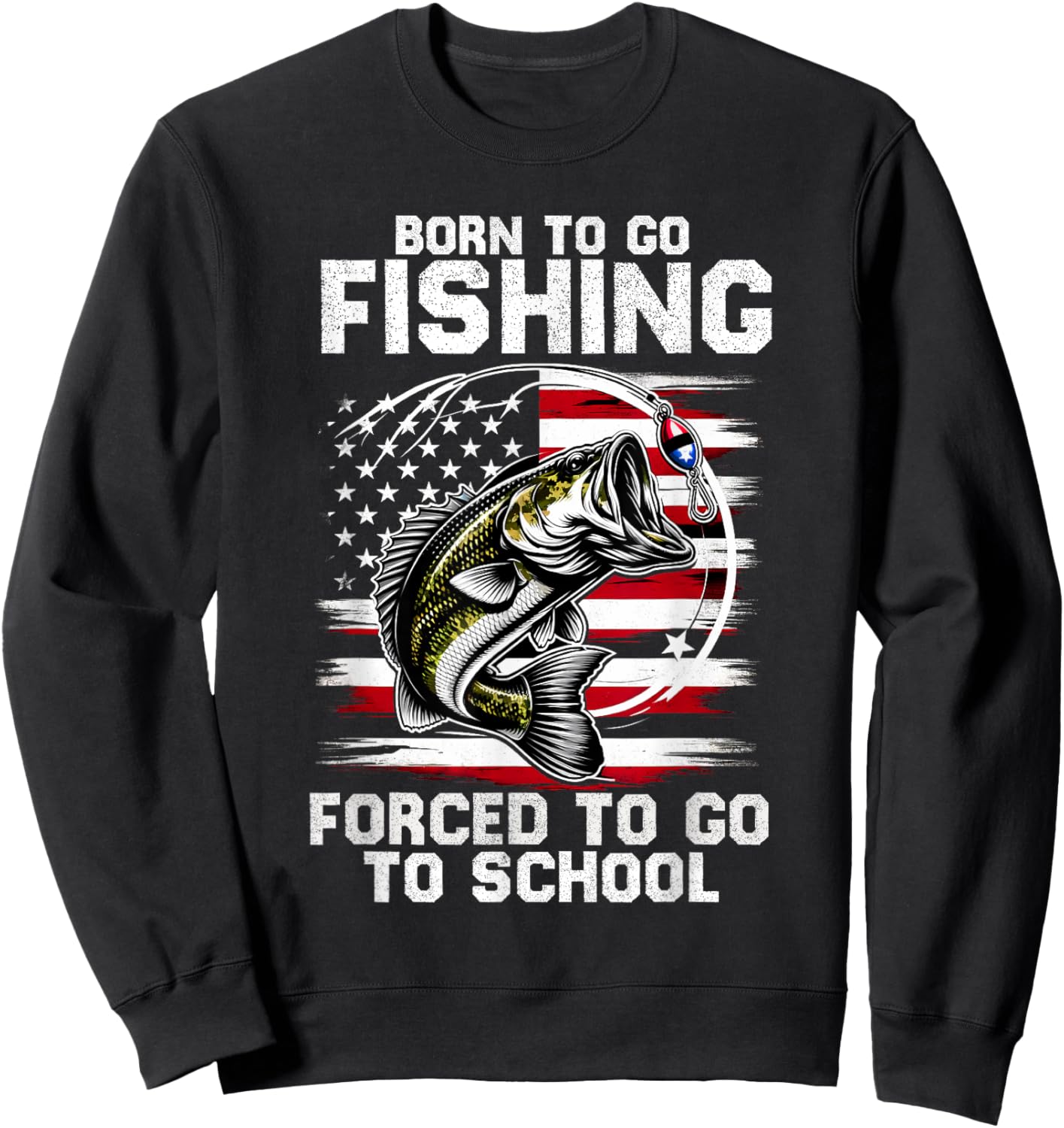 Born To Go Fishing Forced School Funny Fishing Kids Boys Sweatshirt - Sweatshirt | Black