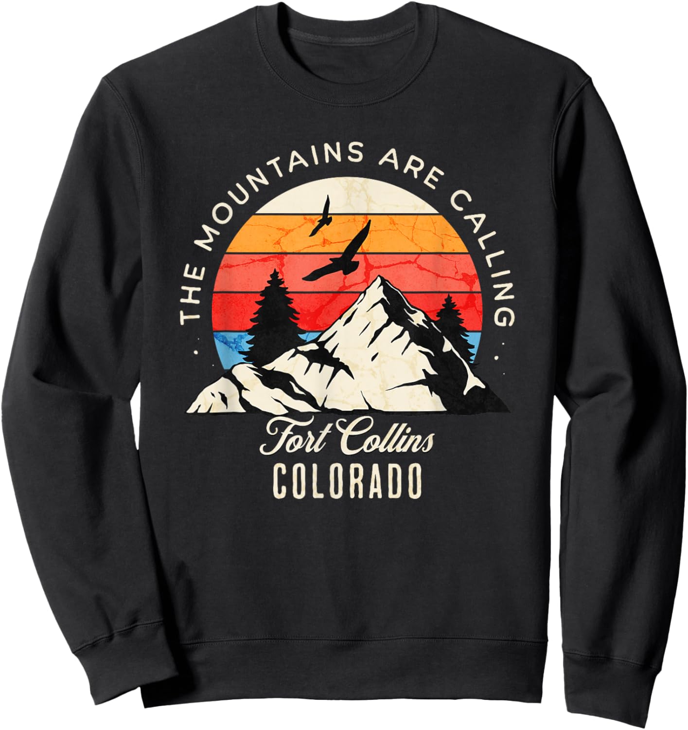 Fort Collins Colorado The Mountains are Calling Sweatshirt - Sweatshirt | Black
