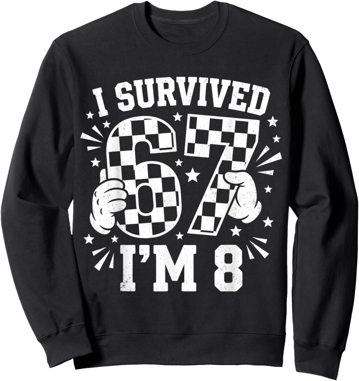 8th Birthday I Survived 6 7 Now I’m 8 Girls Birthday Sweatshirt - Sweatshirt | Black