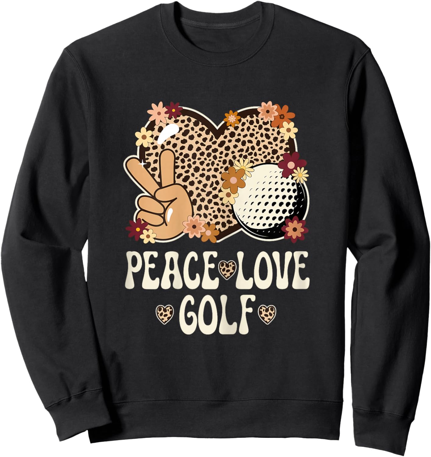Peace Love Golf Lover Outfit Cheetah Print Women Girls Golf Sweatshirt - Sweatshirt | Black