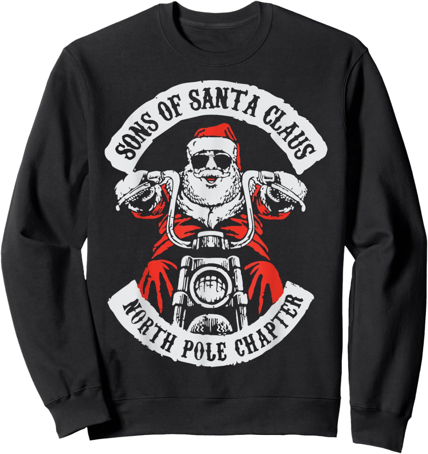 Sons Of Santa Claus North Pole Chapter Funny Christmas Quote Sweatshirt - Sweatshirt | Black
