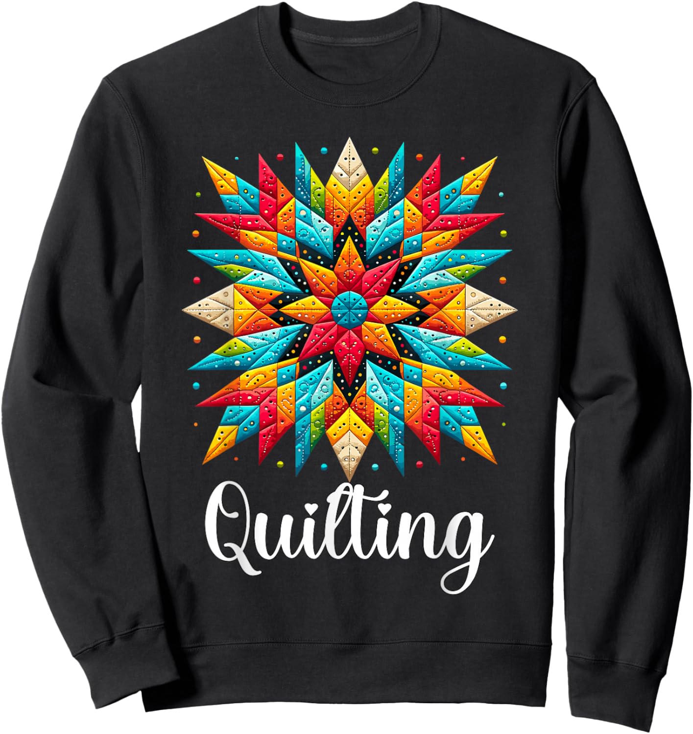 Quilting Quilter Sweatshirt - Sweatshirt | Black