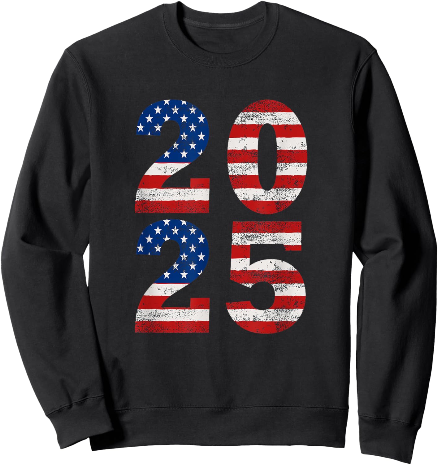 Classic Vintage 2025 American Flag 20 25 Sweatshirt - Sweatshirt | Black