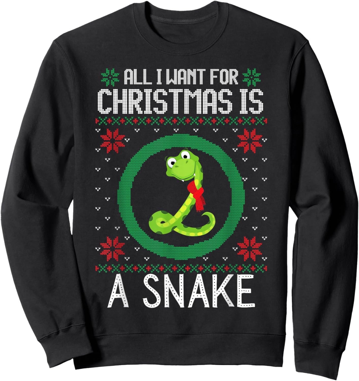 All I Want for Christmas is A Snake Funny Xmas Sweater Retro Sweatshirt - Sweatshirt | Black