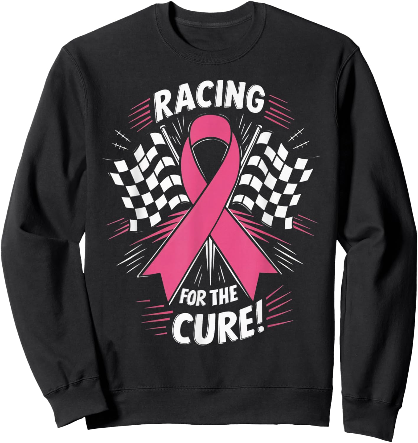 Pink Ribbon Breast Cancer Awareness Racing for the Cure Sweatshirt - Sweatshirt | Black