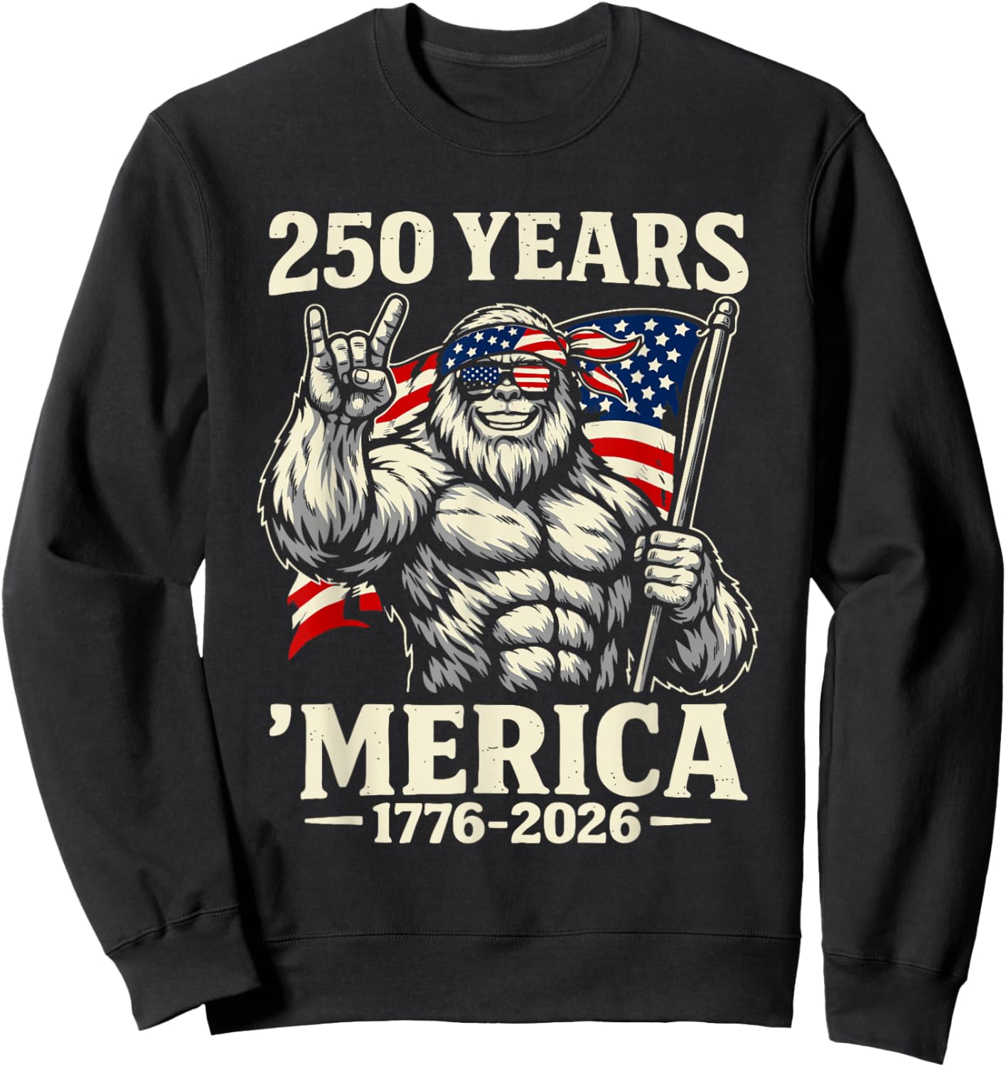 Bigfoot Merica Rock American Flag Patriotic 4th of July Sweatshirt - Sweatshirt | Black