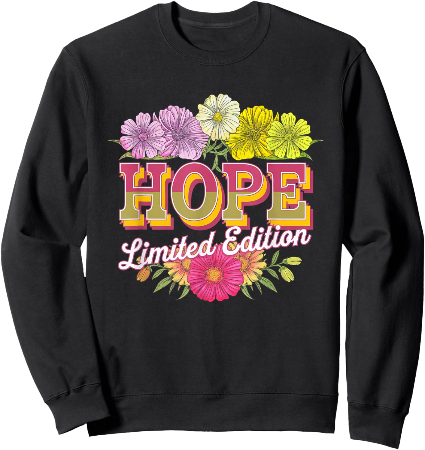 Hope Limited Edition Vintage Custom Name Wife Grandma Sweatshirt - Sweatshirt | Black