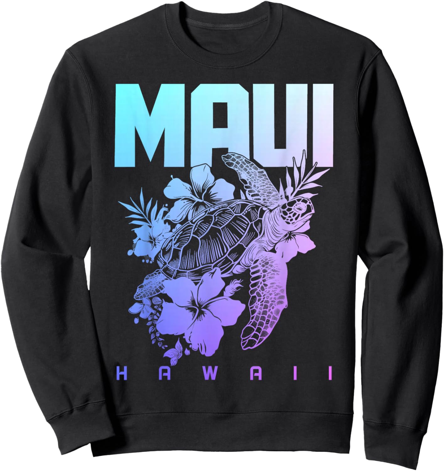 Maui Hawaii Sea Turtle Diving Flower Hawaii Souvenir Sweatshirt - Sweatshirt | Black