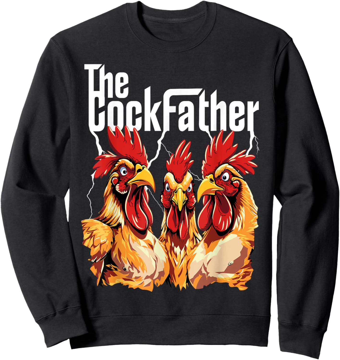The Cockfather Chicken Father Dad Owner Funny Cute Rooster Sweatshirt - Sweatshirt | Black