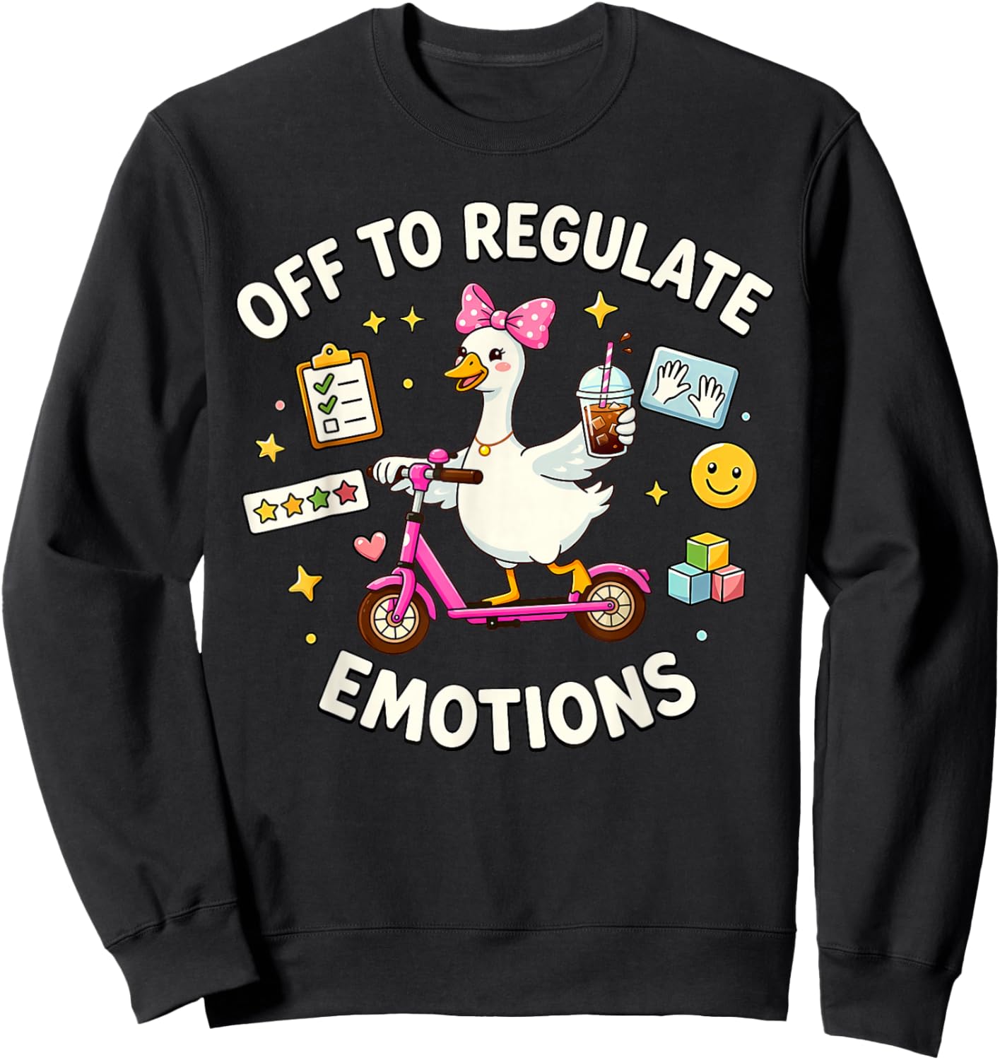 Off to Regulate Emotions Mental Health Funny Goose Scooter Sweatshirt - Sweatshirt | Black