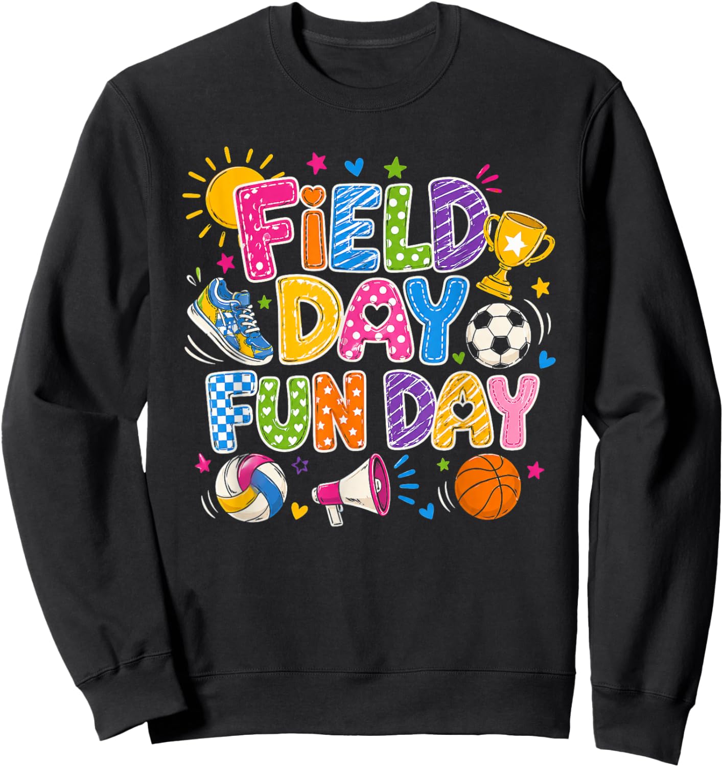 Field Day Fun Day Let The Games Begin Field Trip Teacher Sweatshirt - Sweatshirt | Black