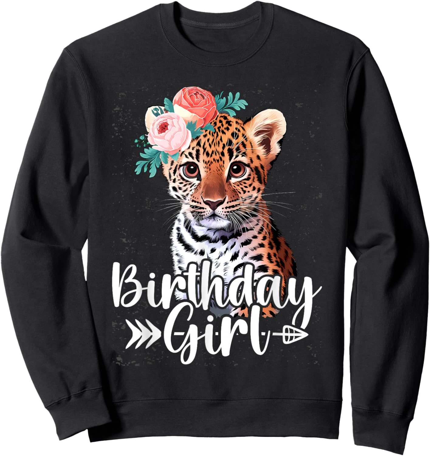 Baby Cheetah Birthday Girl Flowers Zoo Animal Birthday Party Sweatshirt - Sweatshirt | Black