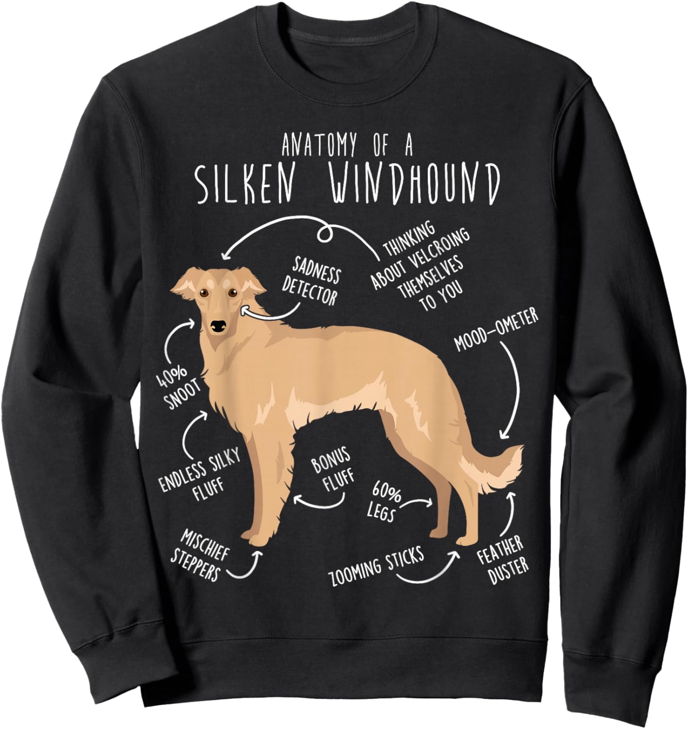 Silken Windhound Anatomy, Funny Cute Pet Lover Fawn Cream Sweatshirt - Sweatshirt | Black