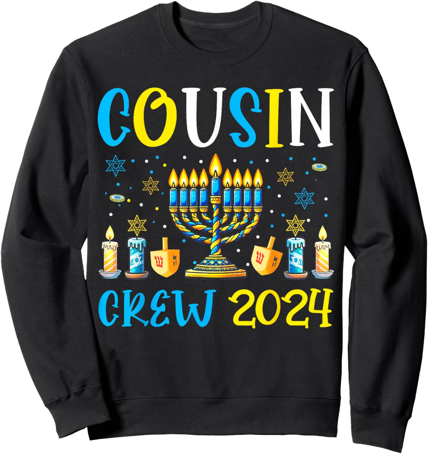 Cousin Crew 2024 Hanukkah Family Costume Menorah Dreidel Sweatshirt - Sweatshirt | Black