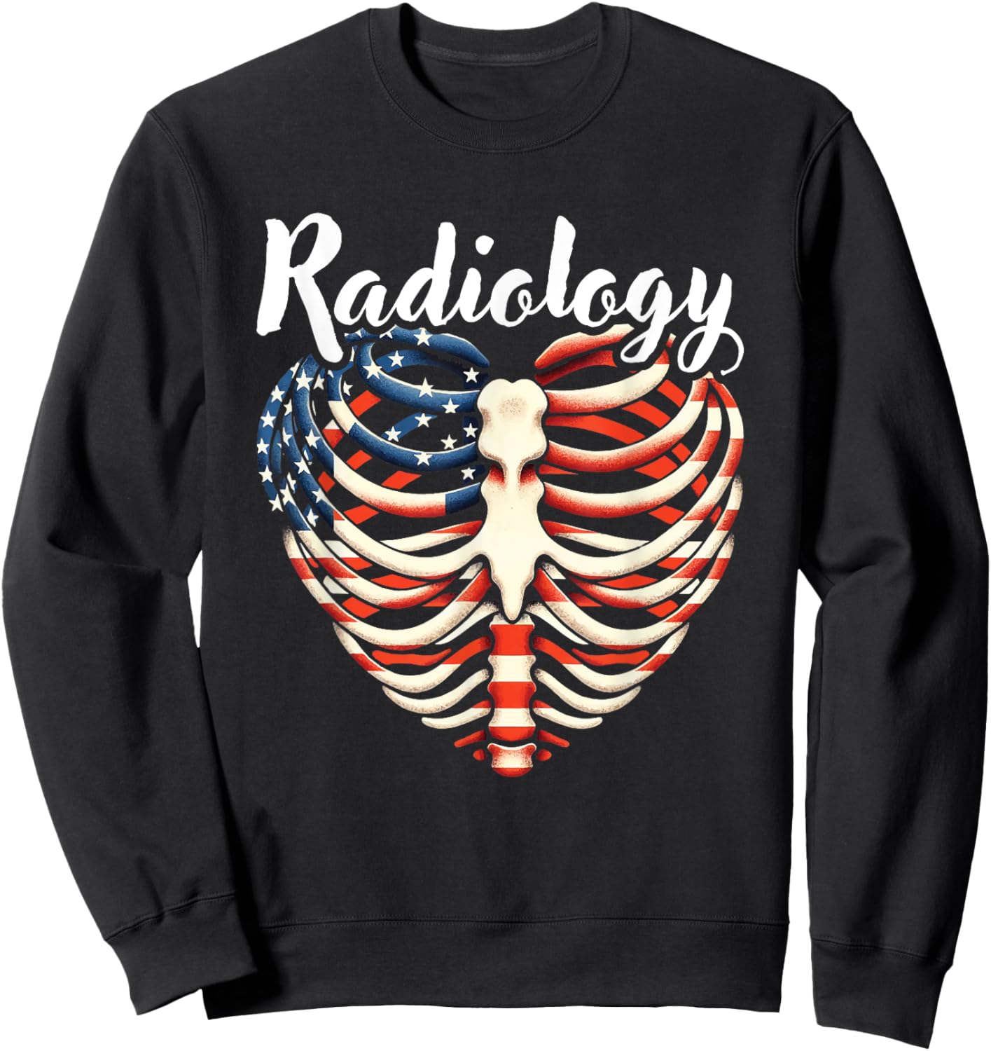 Radiology Ribcage Heart American Flag Radiologic Technology Sweatshirt - Sweatshirt | Black