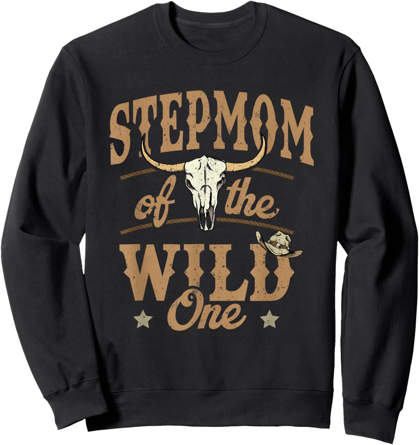Stepmom of The Wild One Cowboy Western Rodeo Party Matching Sweatshirt - Sweatshirt | Black