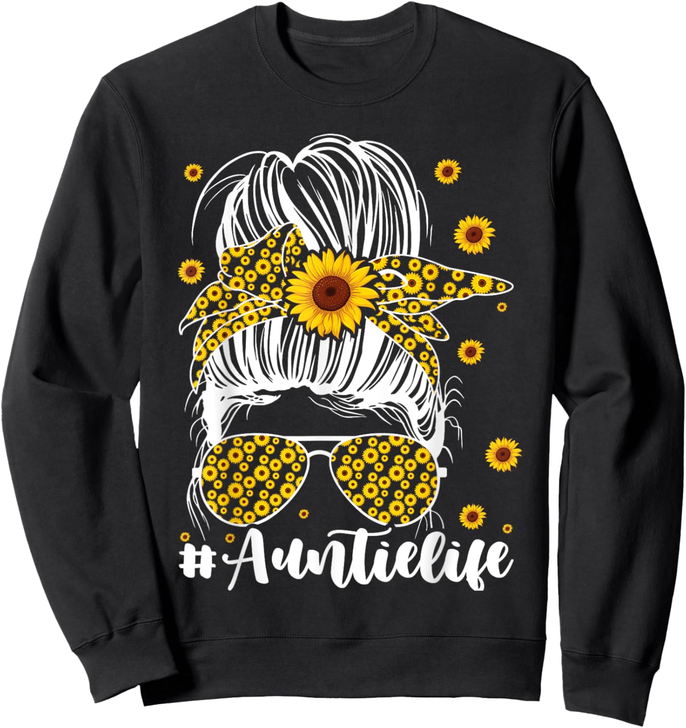 Mom Life Bleached Auntie Life Sunflower Messy Bun Sweatshirt - Sweatshirt | Black