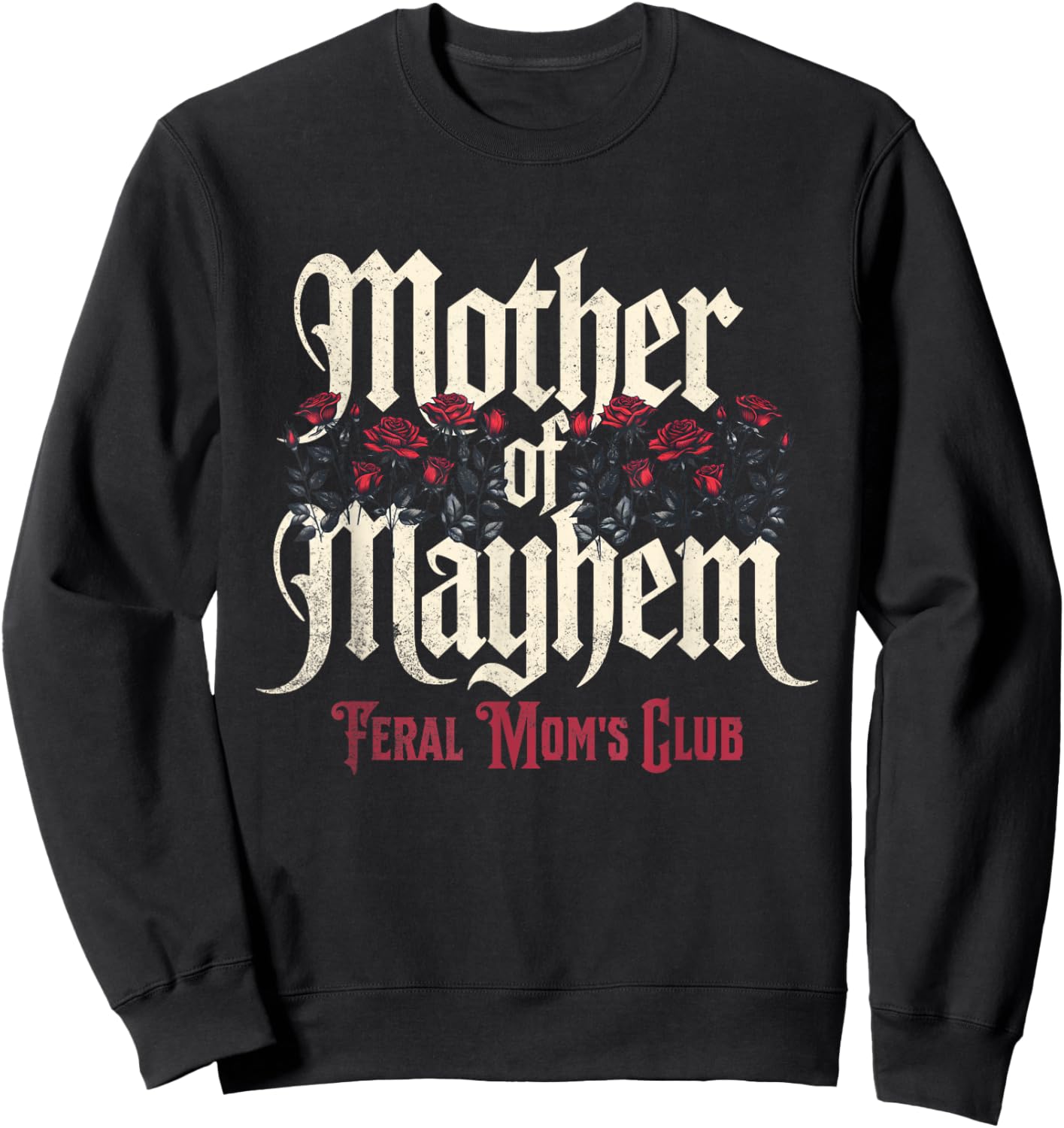 Mother of Mayhem Feral Mom's Club Vintage Sweatshirt - Sweatshirt | Black